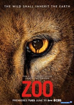 Зверинец / Zoo (сериал 2015)